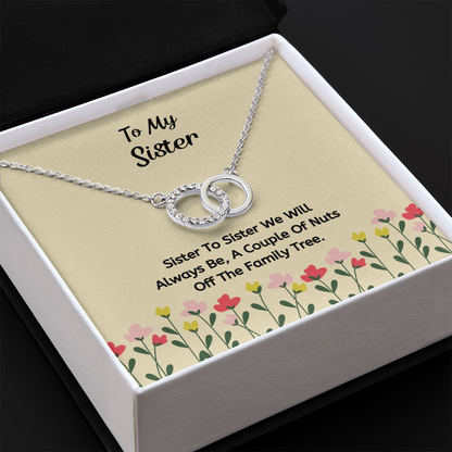 Sister To Sister We Will Always Be, A Couple