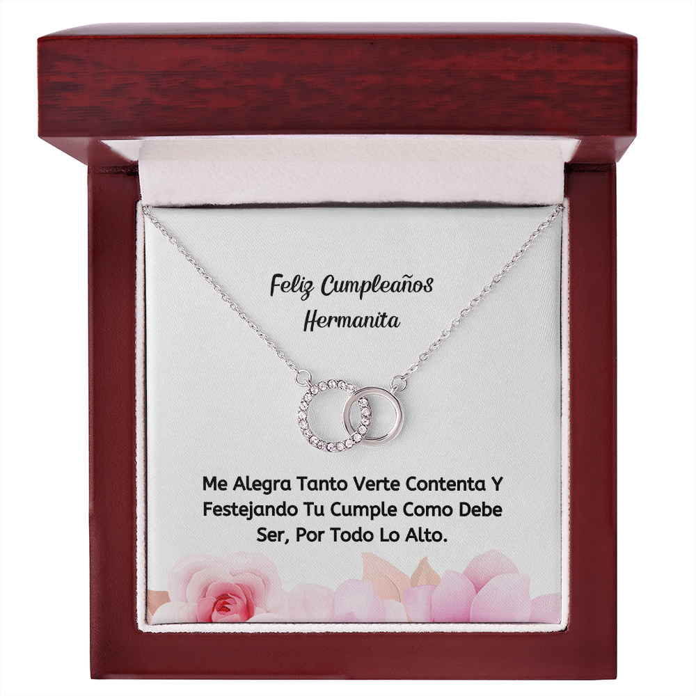 Hermanita, Feliz Cumpleaños. Me Alegra Verte Contenta.