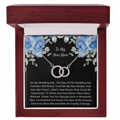 To My New Mom On My Wedding Day