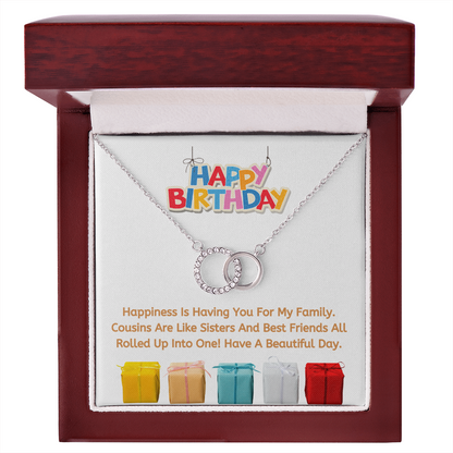 Happy Birthday Happiness Is Having You For My Family