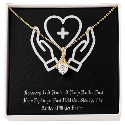 Recovery Is A Battle