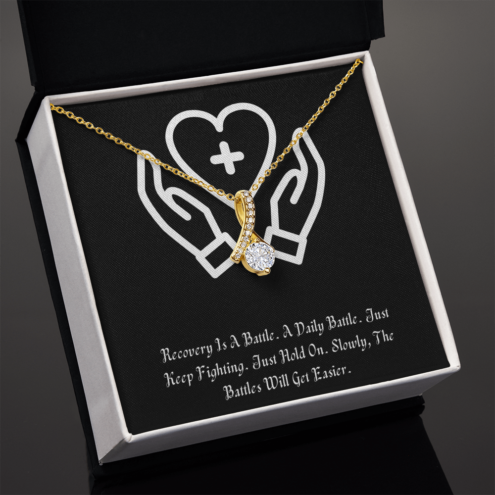 Recovery Is A Battle