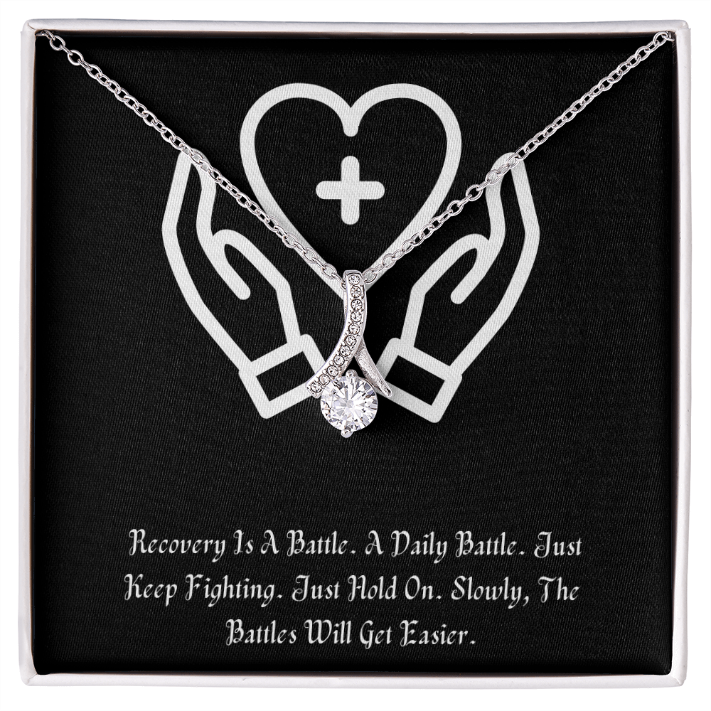 Recovery Is A Battle