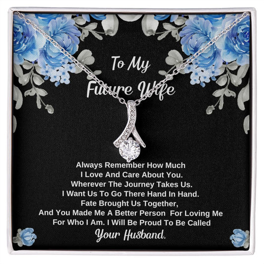 To My Future Wife - Fate Brought us Together