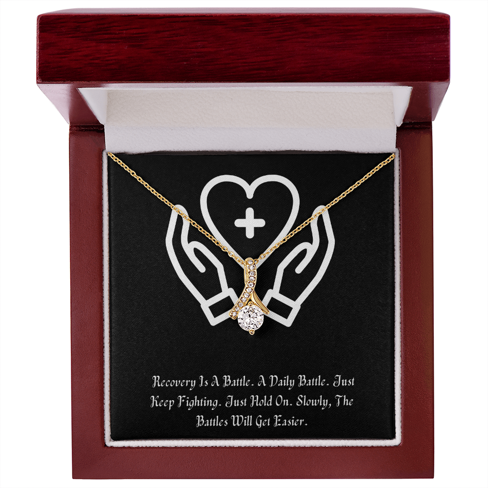 Recovery Is A Battle