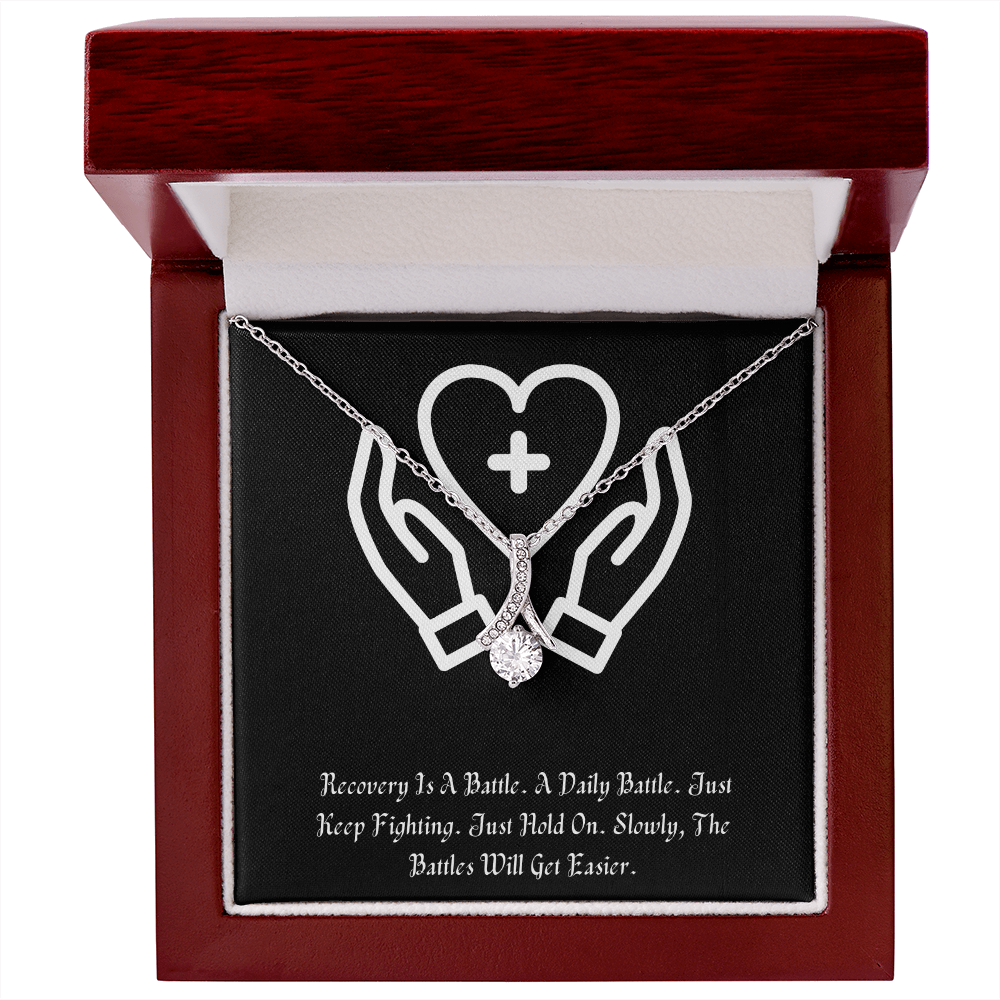 Recovery Is A Battle