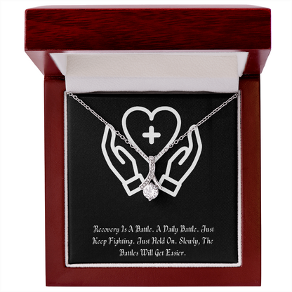 Recovery Is A Battle