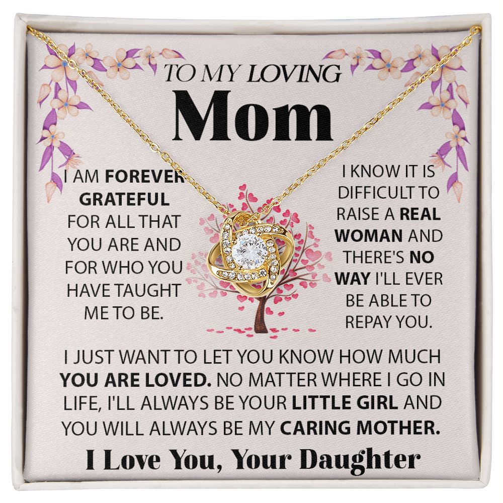 To My Mom I Am Forever Grateful