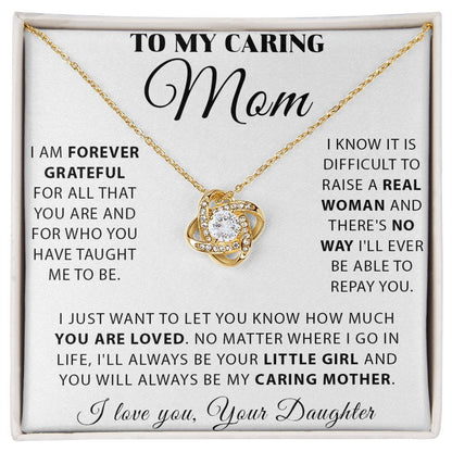 To My Caring Mom - You Are Loved
