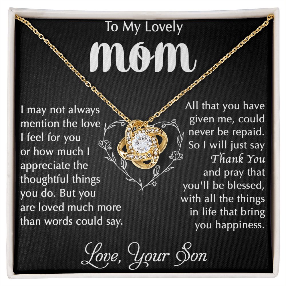 To My Mom - I Appreciate The Things You Do