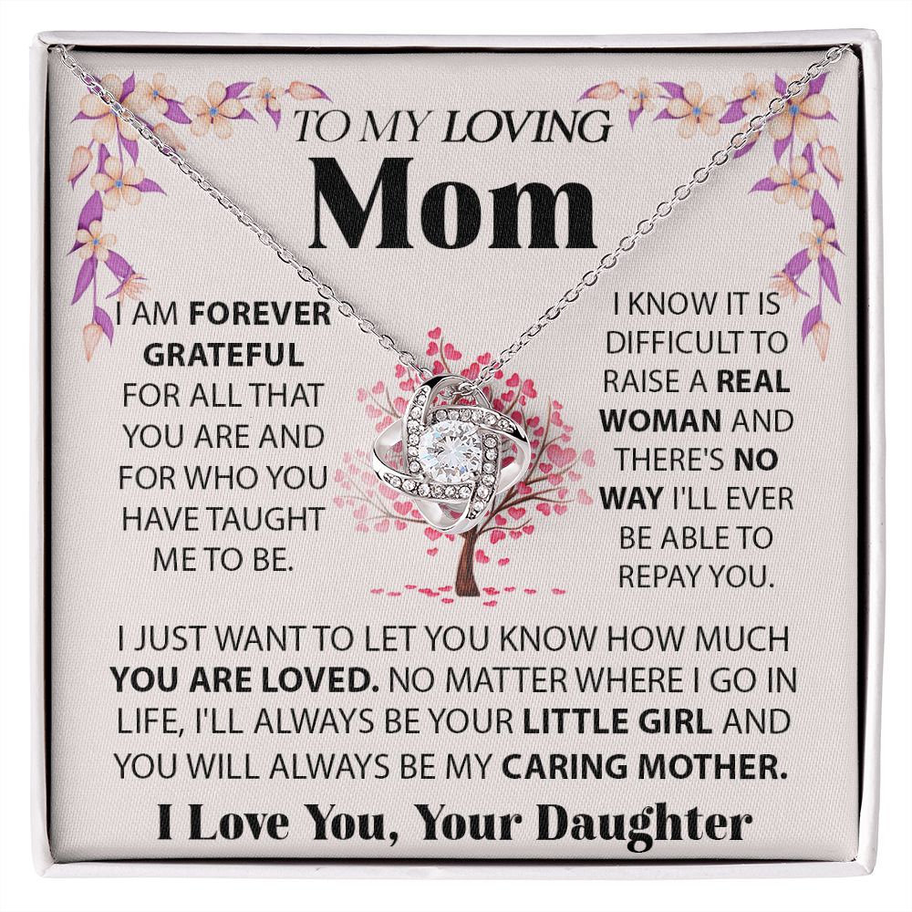 To My Mom I Am Forever Grateful