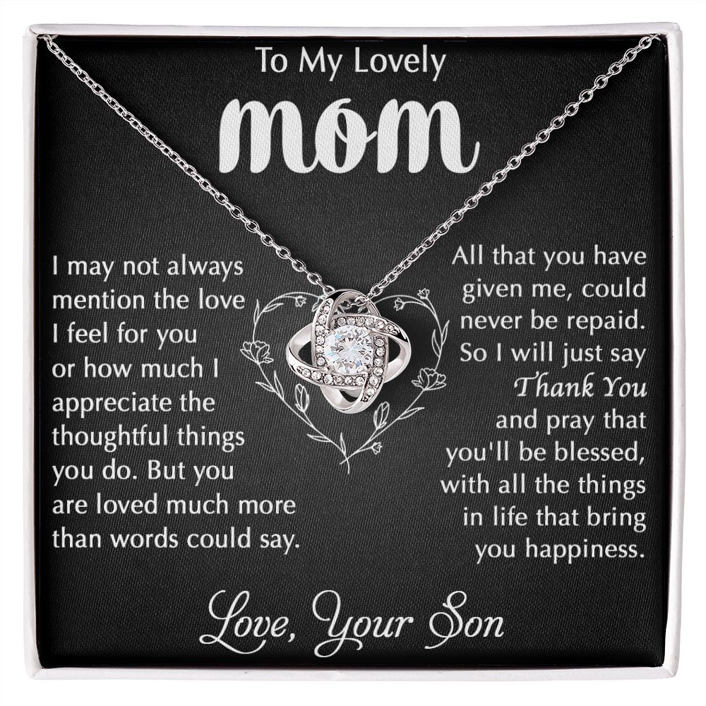 To My Mom - I Appreciate The Things You Do