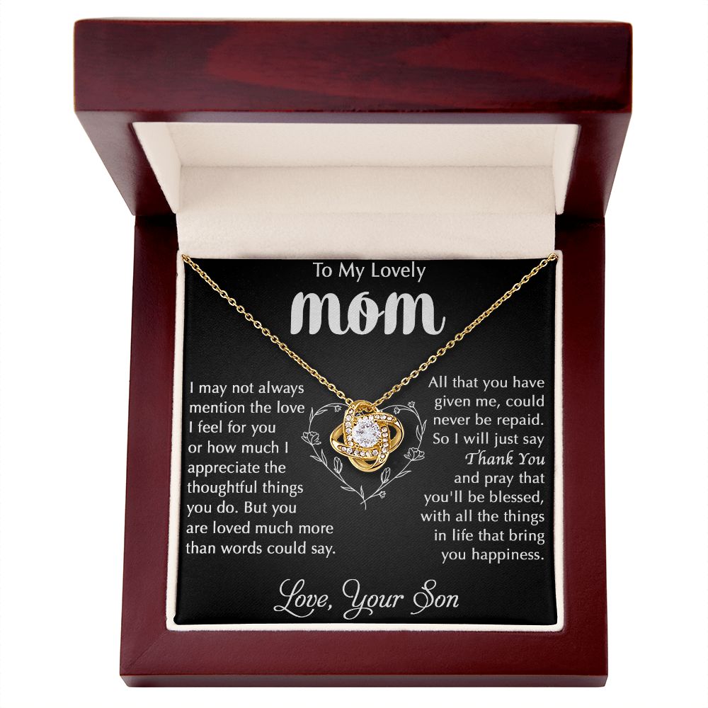 To My Mom - I Appreciate The Things You Do