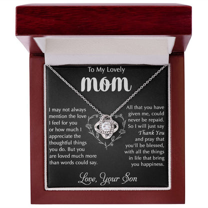 To My Mom - I Appreciate The Things You Do