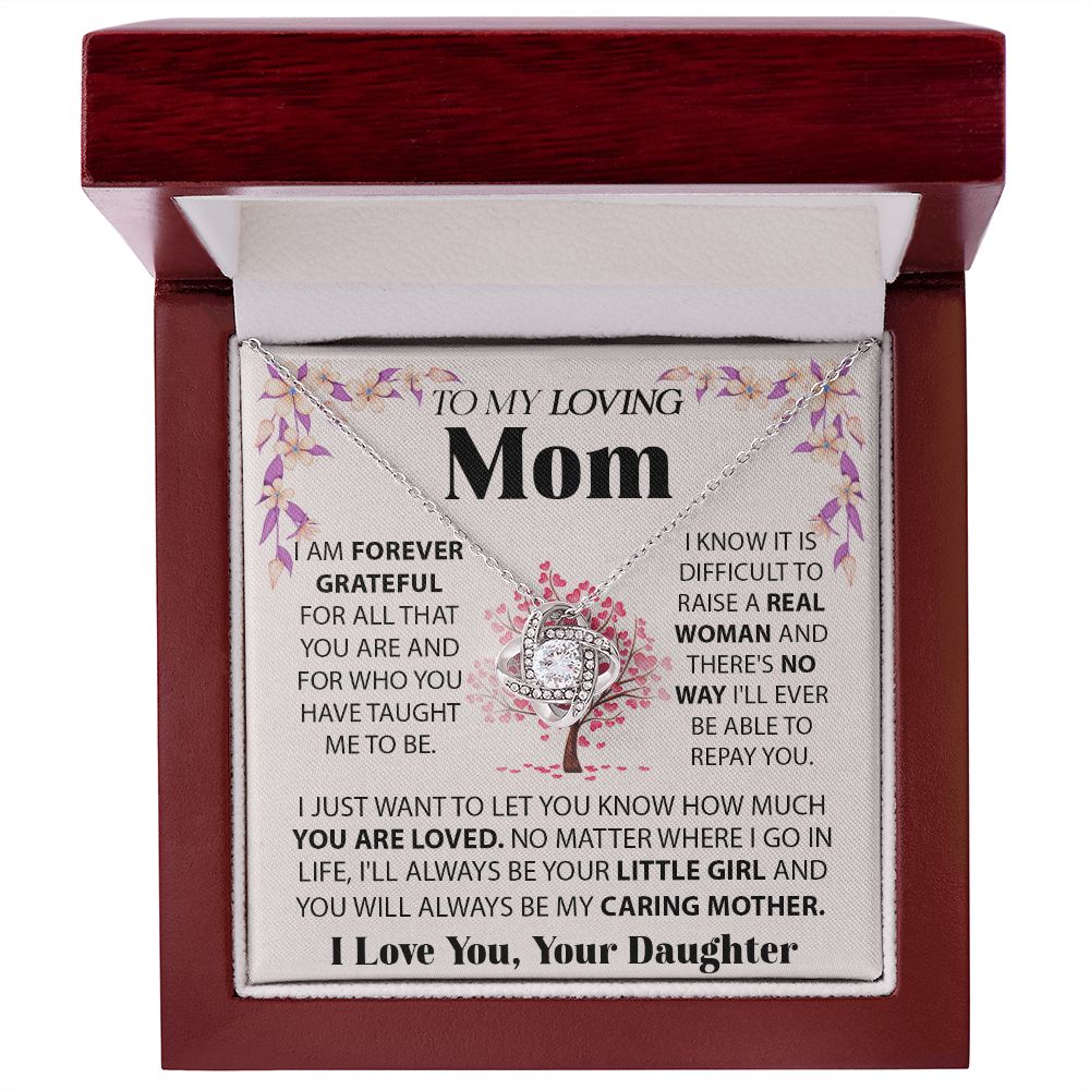 To My Mom I Am Forever Grateful