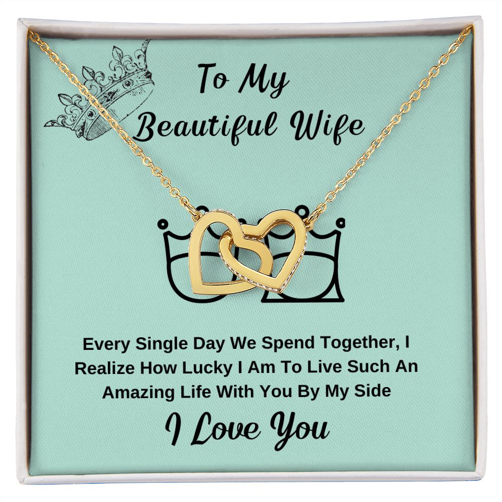 To My Beautiful Wife. I Love You