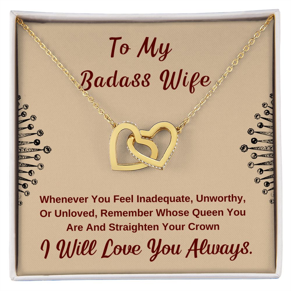 To My Badass Wife. I Will Love You Always