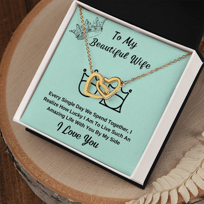 To My Beautiful Wife. I Love You