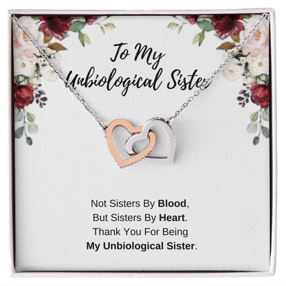 To My Unbiological Sister - Thank You