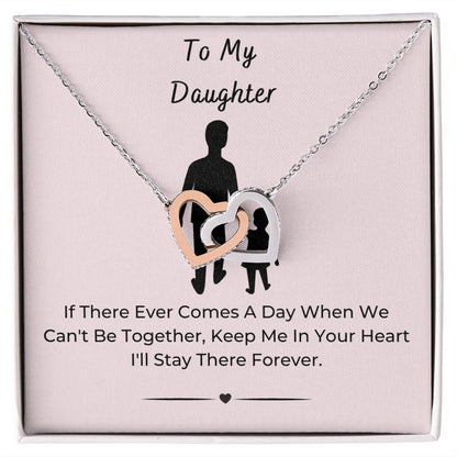 To My Daughter, Keep Me In Your Heart
