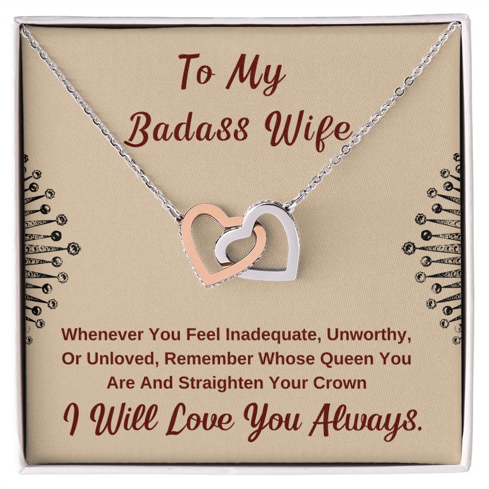 To My Badass Wife. I Will Love You Always