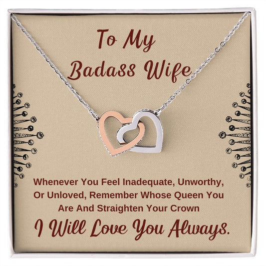 To My Badass Wife. I Will Love You Always
