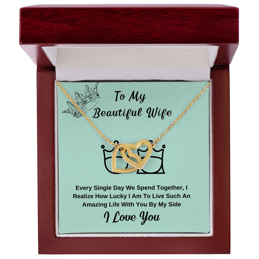 To My Beautiful Wife. I Love You