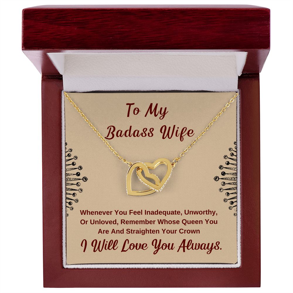 To My Badass Wife. I Will Love You Always