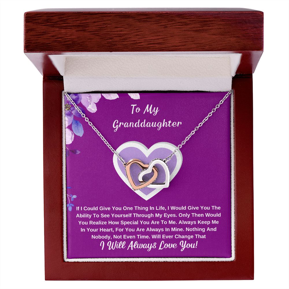 To My Granddaughter, Keep Me In Your Heart.