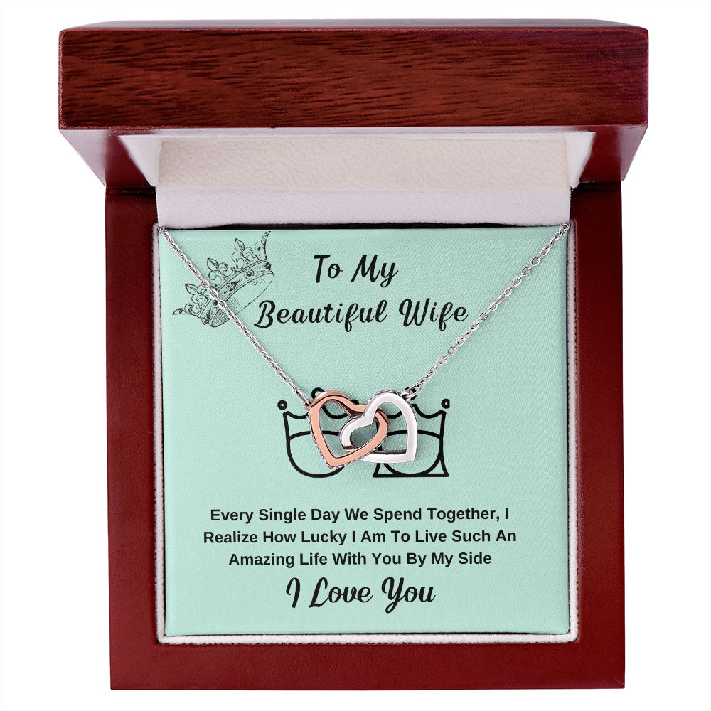 To My Beautiful Wife. I Love You