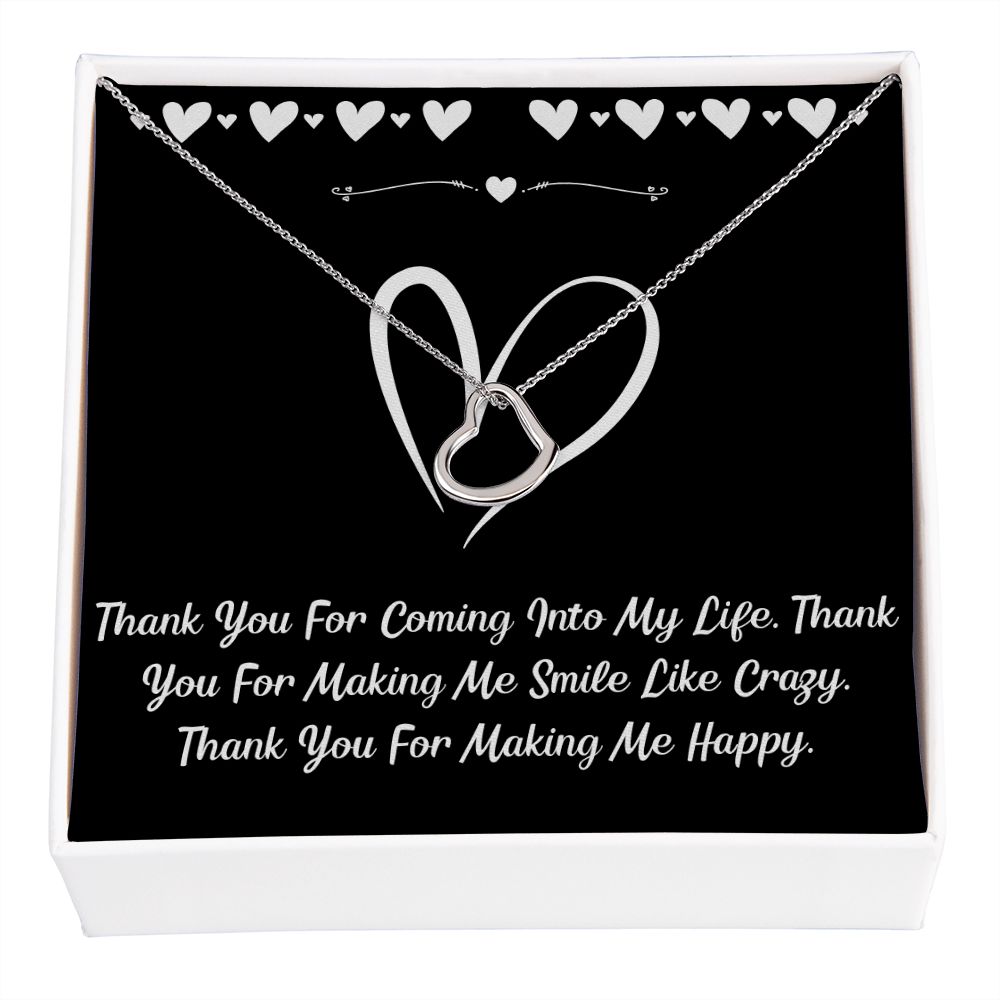 Thank You For Coming Into My Life