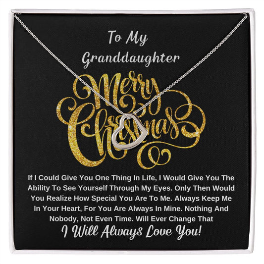 To My Granddaughter, Christmas Gift 2