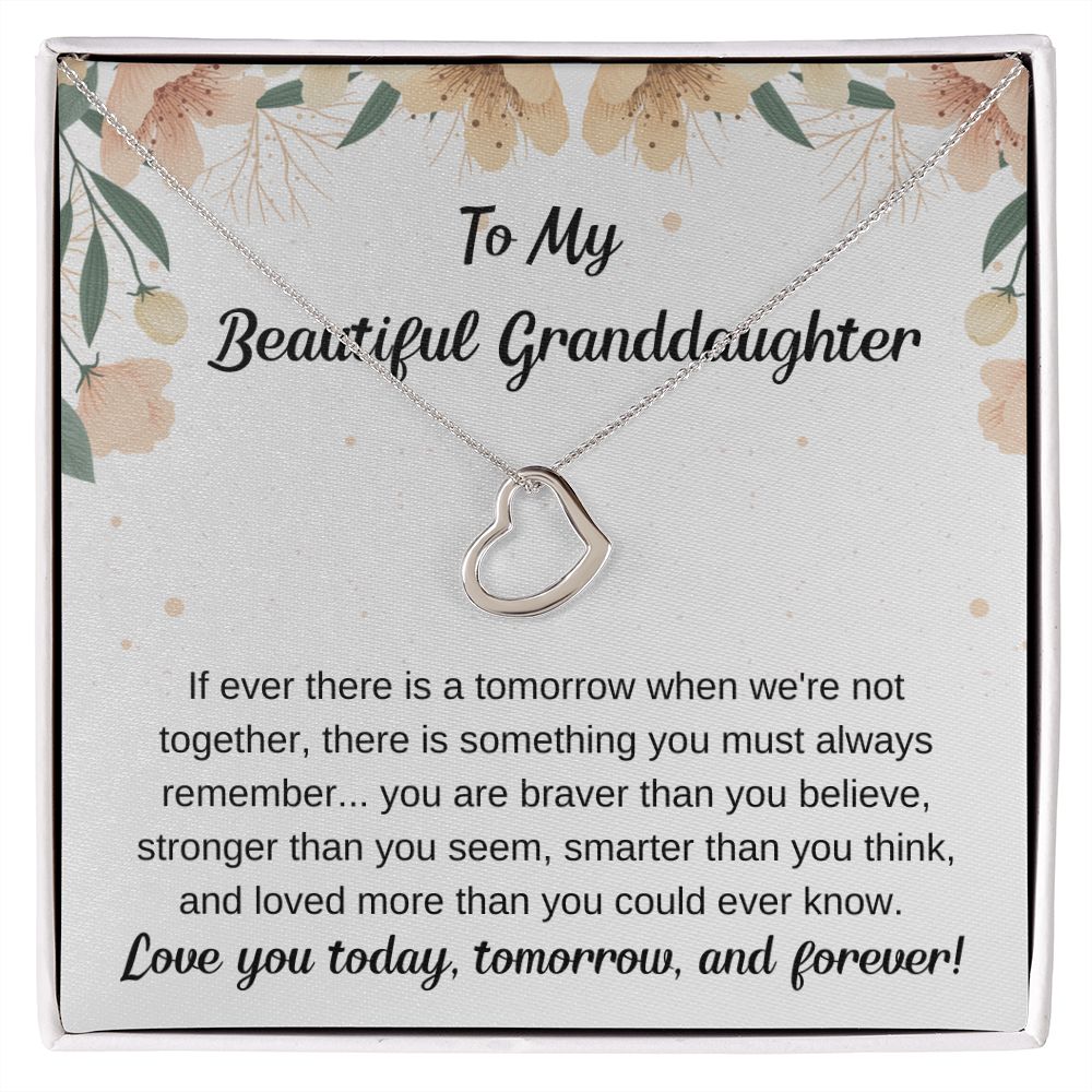 To My Beautiful Granddaughter - You Are Brave
