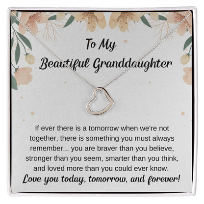 To My Beautiful Granddaughter - You Are Brave