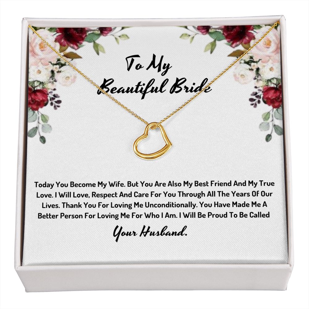 To My Beautiful Bride I Will Be Proud