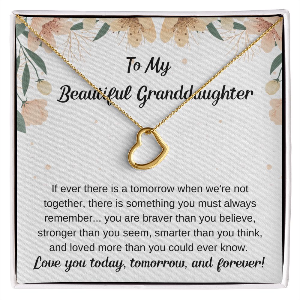 To My Beautiful Granddaughter - You Are Brave