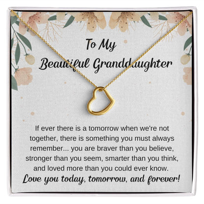 To My Beautiful Granddaughter - You Are Brave
