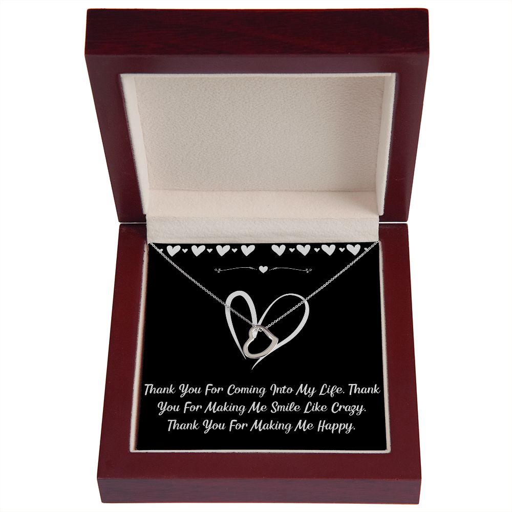 Thank You For Coming Into My Life