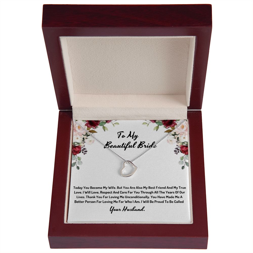 To My Beautiful Bride I Will Be Proud