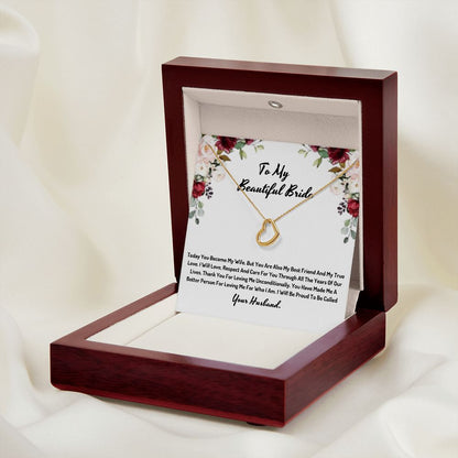 To My Beautiful Bride I Will Be Proud