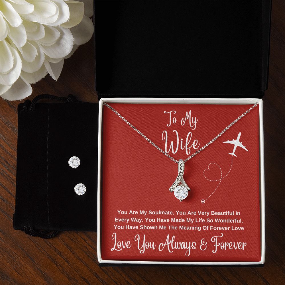 To My Wife. Love You Always & Forever