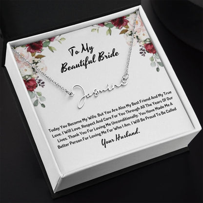 To My Beautiful Bride - Name necklace