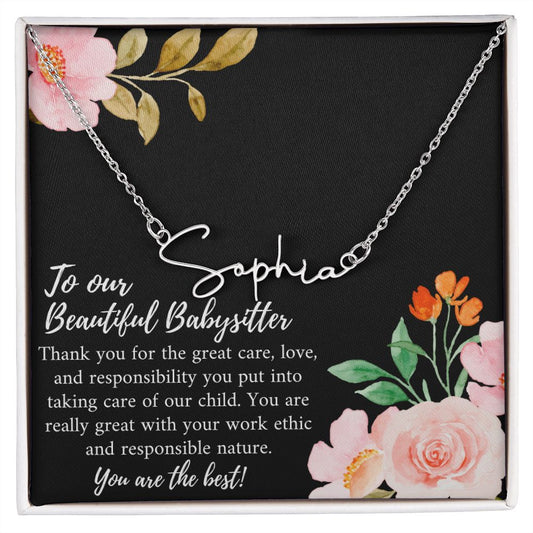 To Our Beautiful Babysitter - You Are The Best