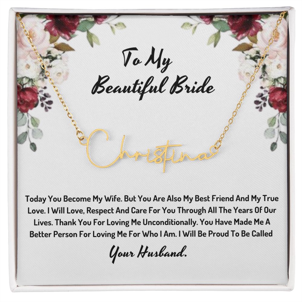 To My Beautiful Bride - Name necklace