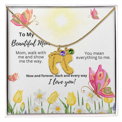 To My Beautiful Mom - You mean everything to me