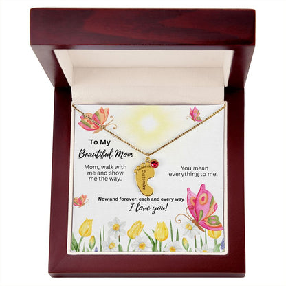 To My Beautiful Mom - You mean everything to me