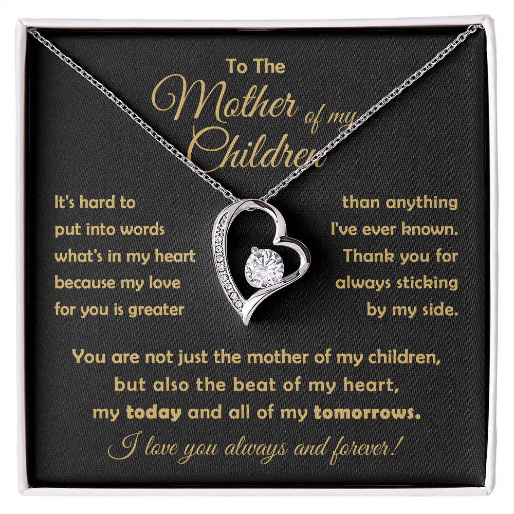 To The Mother Of My Children - You Are The Beat Of My Heart