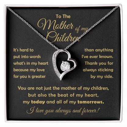 To The Mother Of My Children - You Are The Beat Of My Heart