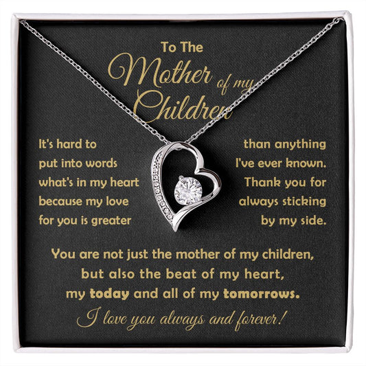 To The Mother Of My Children - You Are The Beat Of My Heart