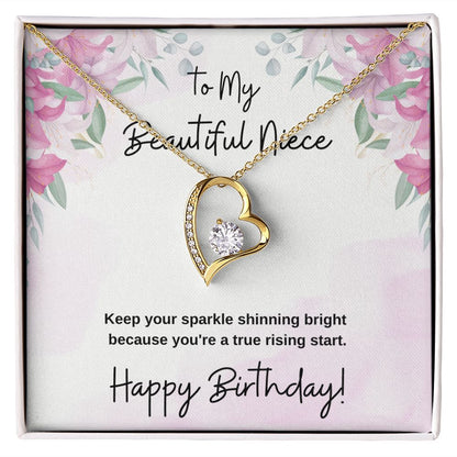 To My Beautiful Niece - You Are A True Rising Start